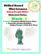Distance Learning- Wk.1, Skilled Based Mini-Lessons Using Google Slides for Historical Fiction